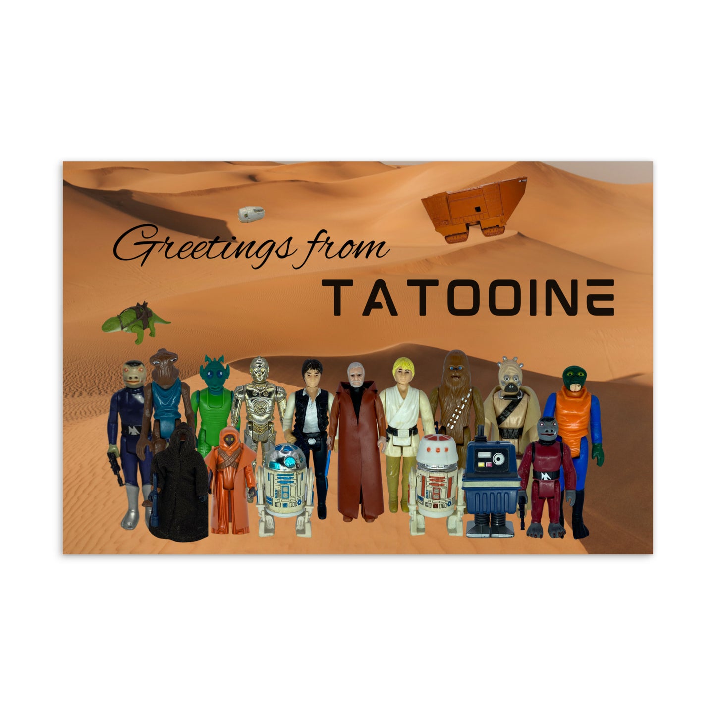 Welcome to Tatooine. Standard Postcard